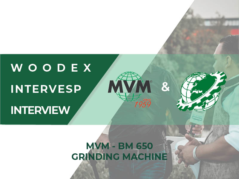 MVM expuesta en Woodex por nuestro distribuidor Intervesp
